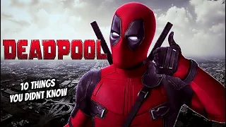 10 Things You Didn't Know About Deadpool