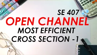 Open Channel: Most Efficient Cross Section - Part 1