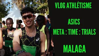 VLOG - Je suis invité pour une course sur Route en Espagne 😱 - ASICS META : TIME : TRIALS 🥳