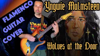 Wolves At The Door - Yngwie Malmsteen - FLAMENCO GUITAR - Ben Woods Nylocaster