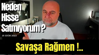 Neden Savaşa Rağmen Hisse Satmıyorum: Tezimi 5 Dakikada Açıklıyorum