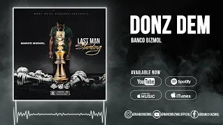 Banco Bizmol - Donz Dem (Official Audio)