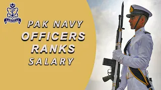 Pak Navy Officers Rank And Salary| Pak Navy Commissioned Officer Salary And Scale| PN Cadets Salary