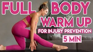 FULL BODY WARM UP FOR INJURY PREVENTION | 5 min Warm Up Routine