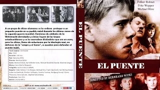 El puente - Die Brücke (1959) Folker Bohnet - en Español ® Manuel Alejandro 2016.