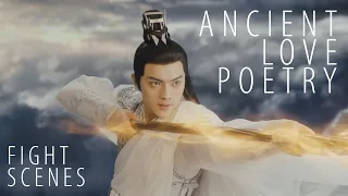 Ancient Love Poetry FMV 1x49 千古玦尘 | Battle Scenes/Fight Scenes