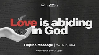 Love is Abiding in God | Bong Saquing