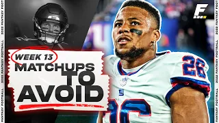 10 Players and Matchups You MUST Avoid in Week 13 (2022 Fantasy Football)