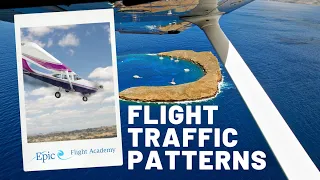 Epic Flight Academy | Flight Traffic Patterns