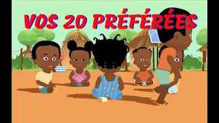 VOS 20 PRÉFÉRÉES - 40mn Comptines d'Afrique (avec paroles)