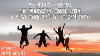 Fremantle prison, The Pinnacles, Geraldton and a pet cemetery! Episode 10 || AUS IN A  MOTORHOME