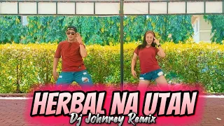 HERBAL NA UTAN - VIRAL BUDOTS REMIX 2023  DJ JOHNREY REMIX Zumba Dance Trend