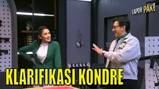 Klarifikasi Kondre Kepada Shafinaz Nachiar | LAPOR PAK! (17/07/23) Part 5