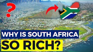 Why Is South Africa So Rich? The Chief Daddy Of Africa.