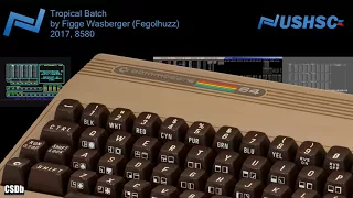 Tropical Batch - Figge Wasberger (Fegolhuzz) - (2017) - C64 chiptune