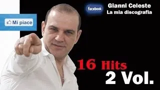 Gianni Celeste - 16 Hits vol.2