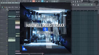 Hardwell & Blasterjaxx - ID (Alexsus Remake) + FLP