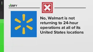 No, Walmart is not returning its stores to 24-hour operations