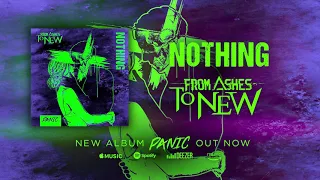 From Ashes To New - Nothing (Official Audio)
