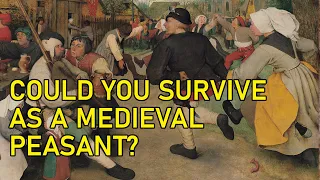 The Truth About Being A Medieval Peasant | Medieval History Documentary