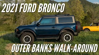 2021 Ford Bronco Outer Banks Walk-Around | Bronco Nation