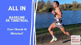 BASELINE 5K TIMETRIAL: What is my current fitness level?