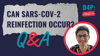 Data for the People, Episode #5 Q&A: Can SARS-CoV-2 Reinfection Occur?