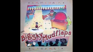 The Big Sky Mudflaps - Armchair Cabaret (1979) A4 Admiral Byrd's Blues