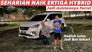 JADI ASISTENNYA FARREL SEHARIAN NAIK SUZUKI ERTIGA HYBRID