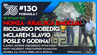 Lap 76 No.130 F1: MONZA - KRALJICA EMOCIJA! | Riccardo pobedio🏆 | McLaren slavio posle devet godina!