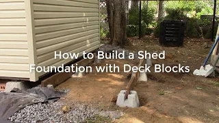 How to Build a Shed Foundation with Deck Blocks