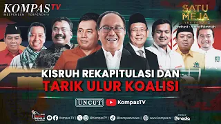 [FULL] Masalah Pemilu: Kisruh Rekapitulasi, Bansos, Tarik Ulur Koalisi Hingga Hak Angket | SATU MEJA