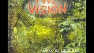 The Vision - Action's Reaction from "mental healing" cd'94