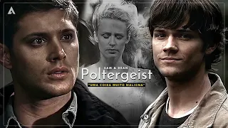 Sam & Dean | POLTERGEIST. [Supernatural]