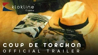 1981 Coup de Torchon Official Trailer 1 Studio Canal