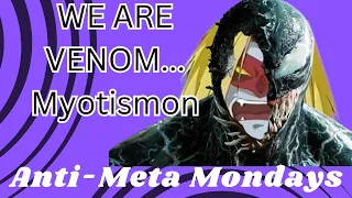 VenomMyotismon BEFORE BT16?! - Anti-Meta Mondays!!