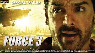 Force 3 |  |21 Interesting Facts|  John A| Sonakshi S | Tahir Raj Bhasin | Bollywood Star | Upcoming