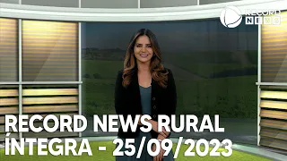 Record News Rural - 25/09/2023