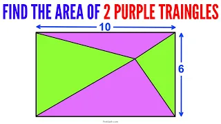 Can you find the Area of the 2 Purple Triangles in 1 minute?  | Quick & Simple Explanation