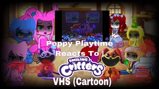 Poppy Playtime Reacts To | Smiling Critters VHS (Cartoon) Chapter 3 Teaser