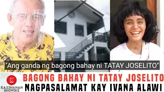 TATAY JOSELITO MARTINEZ nakalipat na sa BAGONG BAHAY, nagpasalamat kay IVANA ALAWI.