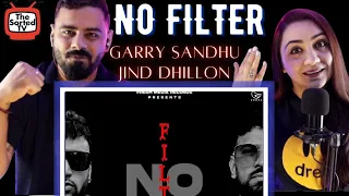 No Filter | Jind Dhillon ft Garry Sandhu | Gv | Delhi Couple Reviews