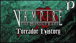 Vampire: the Masquerade - Clan Toreador History (Lore)