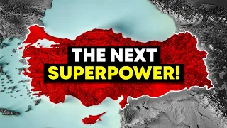 Why Turkey Can Become the Next Superpower