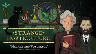 Strange Horticulture 플레이 영상 풀버젼