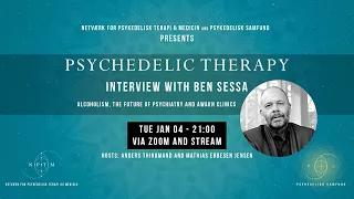 Ben Sessa on the Future of Psychedelic Therapy