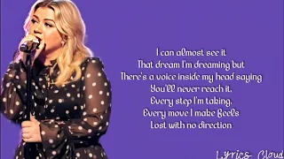 Kelly Clarkson - The Climb (Lyrics / Miley Cyrus Cover)