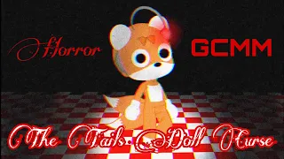 The Tails Doll Curse | Creepypasta | HORROR | GCMM | Halloween special |