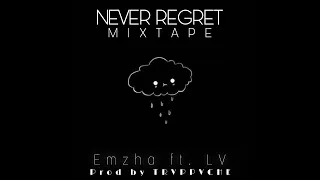 NEVER,,,REGRET,,,MIXTAPE ❤️