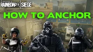 Rainbow Six Siege Tips || How to Anchor on Defense